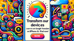 Transforme Seus Dispositivos: Aprenda a Definir o Google Tradutor como Padrão no iPhone e iPad Agora!